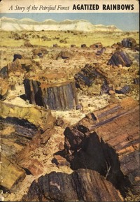 Cover of Agatized Rainbows: A Story of th...