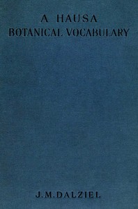 Cover of A Hausa botanical vocabulary — K...