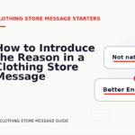 How to Introduce the Reason in a Clothing Store Message