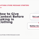 How to Give Context Before Asking in Clothing Store Message English
