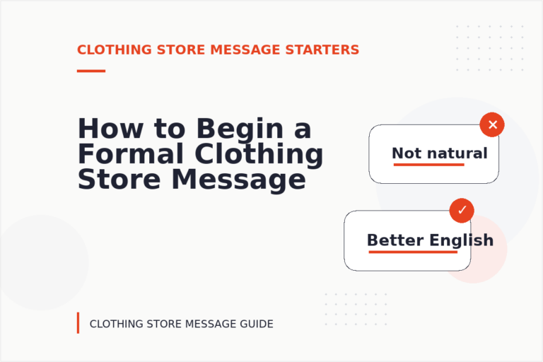 How to Begin a Formal Clothing Store Message