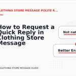 How to Request a Quick Reply in Clothing Store Message English