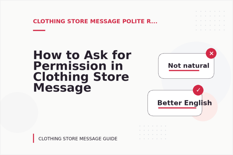 How to Ask for Permission in Clothing Store Message English