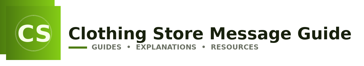 Clothing Store Message Guide
